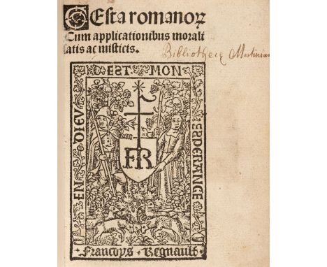 Gesta Romanorum. Gesta Romanorum cum applicationibus moralisatis ac misticis, de virtutibus &amp; vitiis, [Rouen? : unidentif