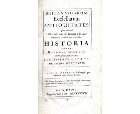 Ussher (James) Britannicarum Ecclesiarum Antiquitates, folio L. 1687. First Edn., Imprim. leaf at front, cont. panel calf, re