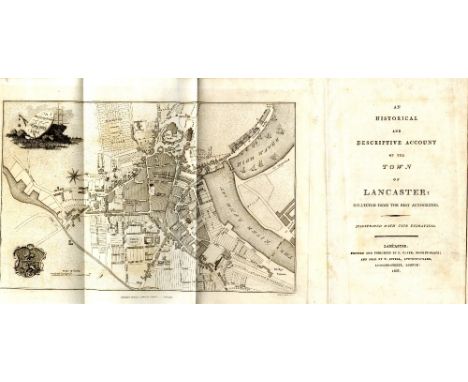 English Guides: Clark (C.)publ. An Historical and Descriptive Account of the Town of Lancaster, 8vo Lancaster 1807, hf. title