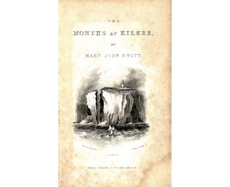 Travel: Knott (Mary John) Two Months at Kilkee, 12mo, D. 1836, First Edn., engd. frontis, add. engd. t.p., engd. fold. map & 