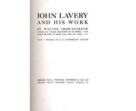 Fine Limited Edition

[Lavery (John)] Shaw-Sparrow (Walter) John Lavery and His Work, lg. folio L. n.d. [c. 1920] Lim. Edn. N