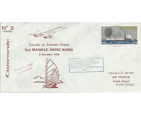 1976 Concorde first flight cover flown Manila to Hong Kong, 5th November 1976.  Good condition. All signed items come with a