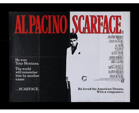 "He was Tony Montana. The world will remember him by another name...SCARFACE". British UK Quad poster for the Brian De Palma 