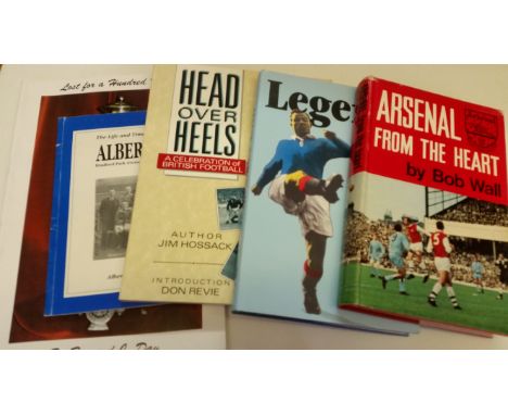 FOOTBALL, signed books, inc. Bob Wall (Arsenal), Bob McPhail; by the author (3), John Rowlands, Jim Hossack &amp; Bernard Day