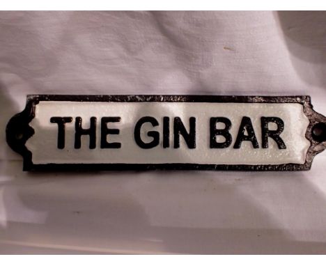 Cast iron The Gin Bar sign, W: 18 cm. UK P&amp;P Group 1 (£16+VAT for the first lot and £2+VAT for subsequent lots) 