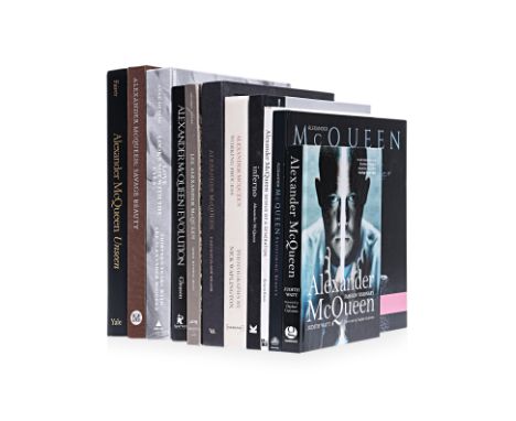 FASHION BOOKS - ALEXANDER MCQUEEN COMPRISING:  J. Watt, Alexander McQueen: Fashion Visionary, Goodman 2014 M. O'Neill, Alexan