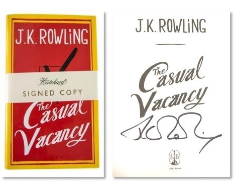 J K Rowling Hardback copy of “The Casual Vacancy”, signed in black ink on the title page by the author J.K. Rowling, with ori