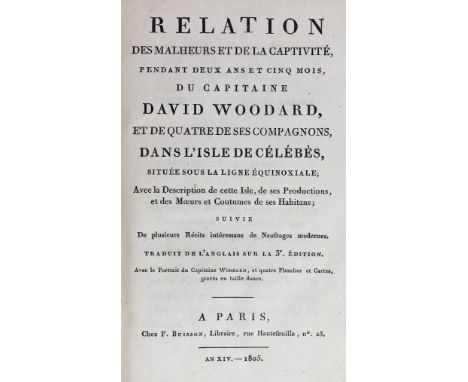 ° ° Woodard, David - Relation des Malheurs et de la Captivitie, Pendant Deux ans et Cinq Mois, du Capitaine David Woodard, 3r