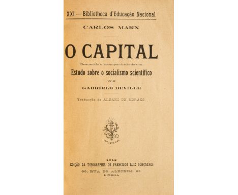 Marx (Karl) O Capital, translated by Albano de Moraes, half-title with ink ownership inscription to head, uniform light brown