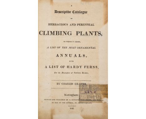 NO RESERVE Botany.- Graefer (Charles) A Descriptive Catalogue of Herbaceous and Perennial Climbing Plants, first edition, sma