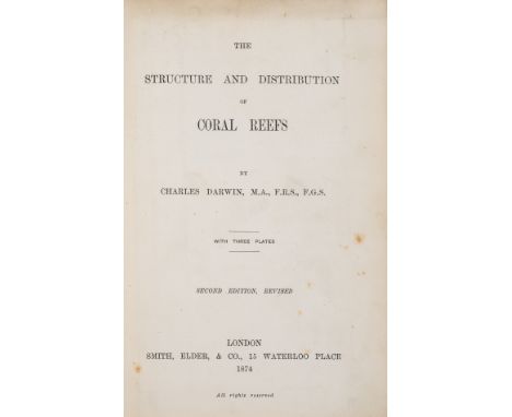 NO RESERVE Darwin (Charles) The Structure and Distribution of Coral Reefs, second edition, half-title, 3 folding maps, with s