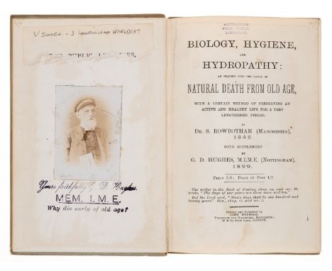 NO RESERVE Medicine.- Rowbotham (Dr. S) Biology, Hygiene, and Hydropathy: an inquiry into the cause of Natural Death from Old