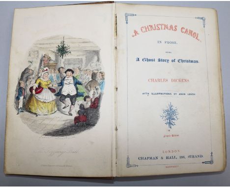 Dickens, Charles - A Christmas Carol, 1st edition, 8vo, "Stave one" on first page of text, frontispiece, 3 hand coloured stee