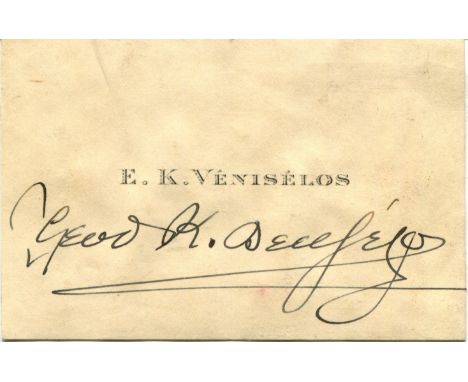 VENIZELOS ELEFTHERIOS: (1864-1936) Greek Prime Minister 1910-15, 1915, 1917-20, 1924, 1928-32, 1932 & 1933. Dark fountain pen