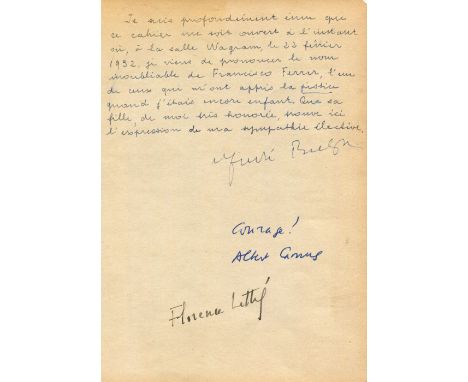 ‘I have just pronounced the unforgettable name of Francisco Ferrer, one of those who taught me justice when I was still a chi