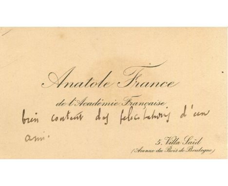 FRANCE ANATOLE: (1844-1924) French poet, journalist & novelist, Nobel Prize winner for Literature, 1921. The personal printed