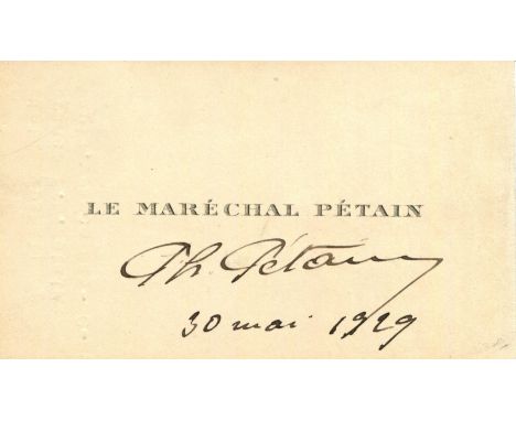 PETAIN PHILIPPE: (1856-1951) French General who served as Prime Minister of France 1940-42 and Chief of the French State 1940