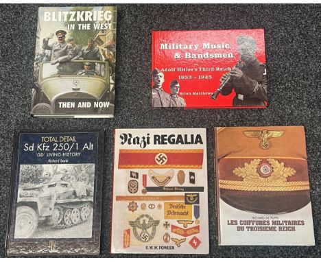 Books: After The Battle "Blitzkrieg in the West - Then and Now" hardbound with dust cover: "Nazi  Regalia" by EWW Fowler: Tot