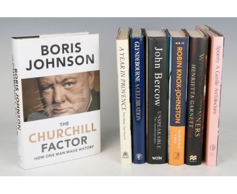 JOHNSON, Boris. The Churchill Factor. London: Hodder &amp; Stoughton, 2014. First edition, signed by the author on the half-t