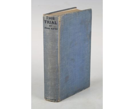 KAFKA, Franz. The Trial… translated by Willa and Edwin Muir. London: Victor Gollancz, 1937. First edition, 8vo (184 x 123mm.)