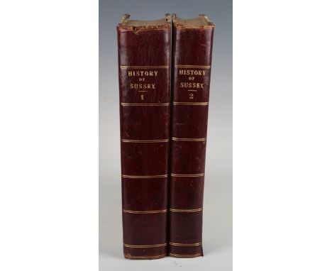 HORSFIELD, T.W. The History, Antiquities, and Topography of the County of Sussex. Lewes: Baxter, 1835. 2 vols., 4to (323 x 25