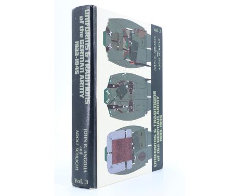 Angolia and Schlicht, "Uniforms and Traditions of the German Army 1933-1945", volume 3