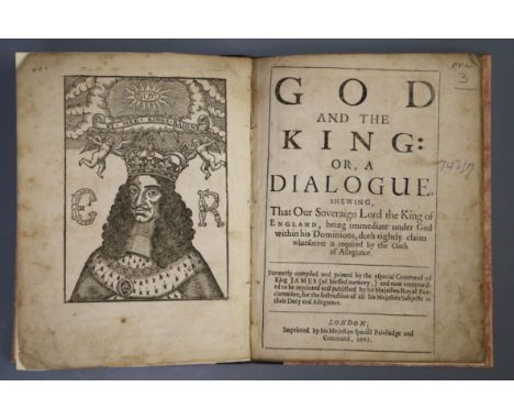 [Mocket, Richard] - God and The King; or a Dialogue Shewing that our Sovereign Lord the King of England ..., 8vo, rebound qua