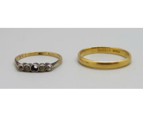 A 22ct gold wedding ring, 2.7g, P, and an 18ct gold ring, lacking one stone, 1.3g, K 