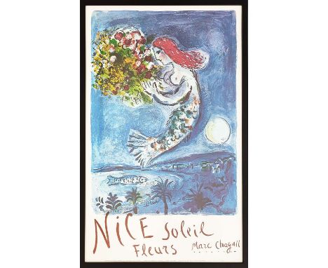 MARC CHAGALL, 'Nice, Solell Fleurs', original poster published 1962, printed Mourlot, Paris.