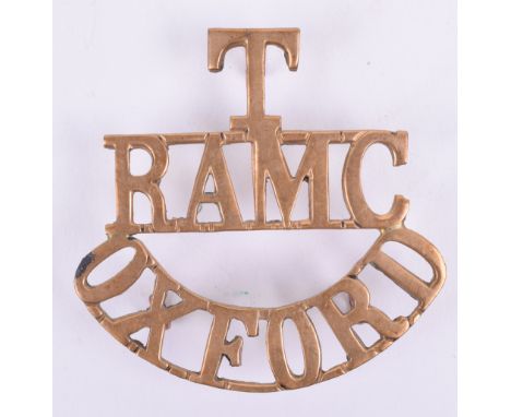 Great War Territorial Royal Army Medical Corps Oxford Shoulder Title, brass T/RAMC/OXFORD with three lug fittings to the reve