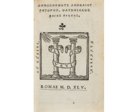 Demosthenes. Olunthiakos logos protos [-trìtos], text in Greek, title with large woodcut printer's device and small floral or