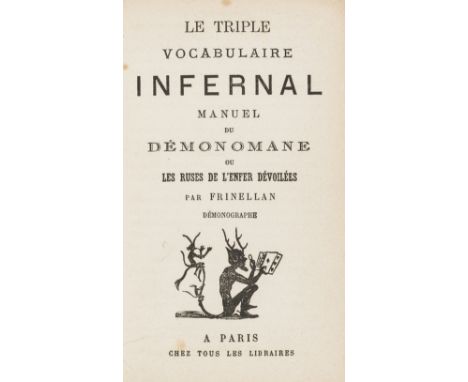 [Blocquel (Simon)], "Frinellan". Le Triple Vocabulaire Infernal: Manuel du Démonomane, 4 parts in 1 vol., half-title, prelimi