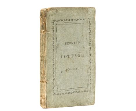 Brontë (Rev. Patrick) Cottage Poems, first edition, presentation copy inscribed by the author to J. E. Greenwood on front fre