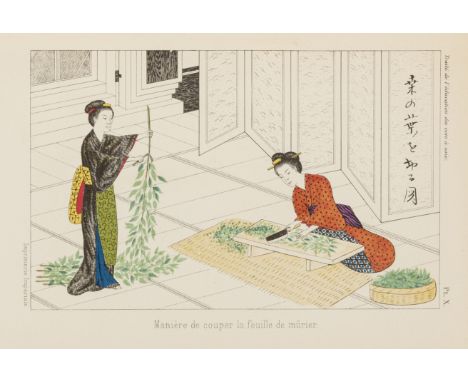 Japan.- Silk.- Sira-Kawa de Sendai (Osyou) Traité de l'Éducation des Vers a Soie au Japon, translated by Léon de Rosny, 22 li