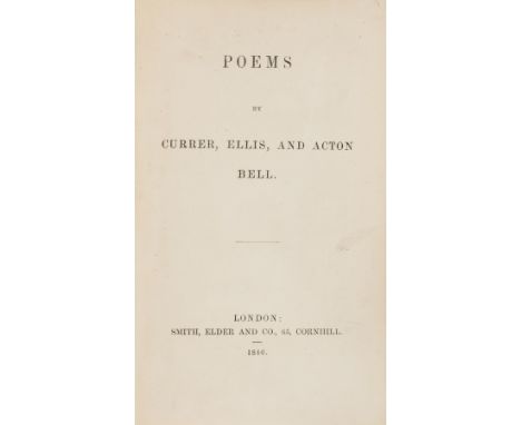 [Brontë (Charlotte, Emily & Anne)], "Currer, Ellis & Acton Bell". Poems, first edition, second issue, Ellen Nussey's copy wit