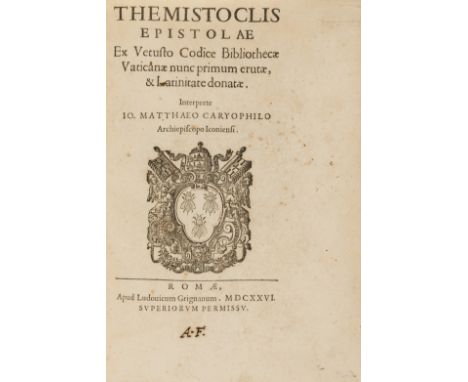 Themistocles. Epistolae ex Vetusto Codice Bibliothecae Vaticanae, woodcut arms of Pope Urban VIII on title, some light foxing