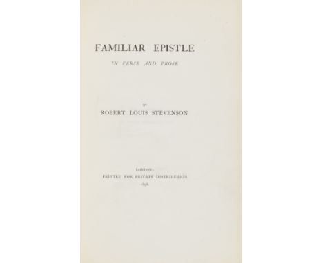 Wise (Thomas James).- Stevenson  (Robert Louis) Familiar Epistle in Verse and Prose, [one of 27 copies], facsimile leaf, Ashl