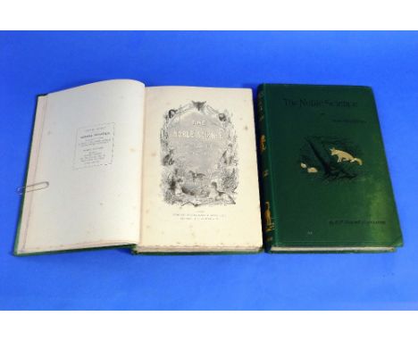 Radcliffe (F. P. Delmé): The Noble Science - A few general ideas on Fox-Hunting, pub. George Routledge & Sons, London, 1911, 
