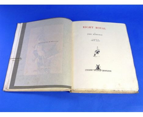 Masefield (John): Right Royal, pub. William Heinemann, London, 1922, illustrated edition, No. 17 of an edition limited to 375