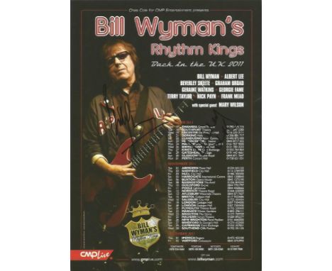 Bill Wyman signed flyer. 8x6 flyer for Bill Wyman's Rhythm Kings signed by the former Rolling Stones guitarist.  Good conditi