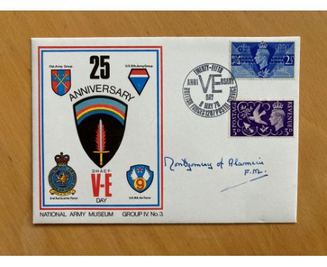 WW2 El Alamein, Arnhem, D-Day FM Montgomery of Alamein signed 1970 25th ann VE Day National Army Museum cover. Field Marshal 