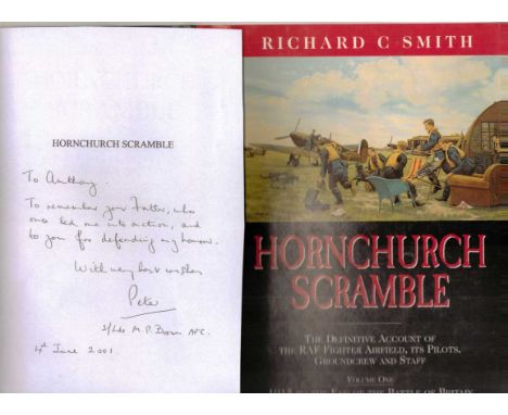 Squadron Leader M.P. Peter Brown AFC signed Book Hornchurch Scramble by Richard C. Smith. 1st Edition 2000 Introduction writt