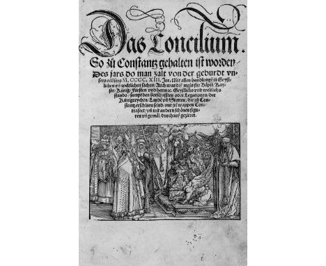 Richental, Ulrich von. Das Concilium. So zu Constantz gehalten ist worden ... des Jahres M.CCCC.XIII. Jar. CCXV, 1 w. Bl. Mit
