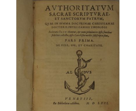 -- Aus dem Arsenal der Gegenreformation -- Canisius, Petrus. - Beuys, Pieter. Authoritatum sacrae scripturae, et sanctorum pa