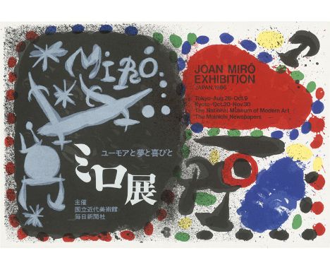 Miró, Joan. Exhibition. Japan 1966. Chromolithographie. 40 x 57 cm. Tokyo, The National Museum of Modern Art, 1966.Vom Künstl