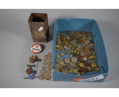 A Small Collection of Foreign Coins, Bus Driver Badge, Enamel Badges and a Calendar Tin. 