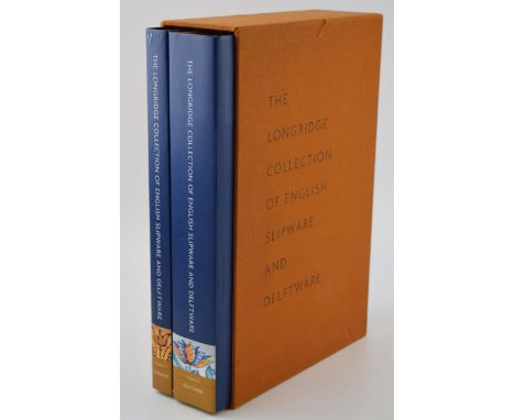 "The Longridge Collection of English Slipware and Delftware" 2 volumes  .  In good original condition in sleeve.