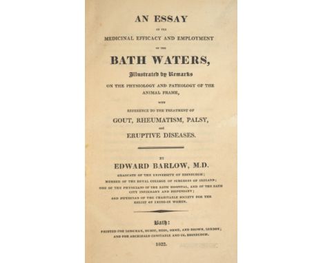 Barlow, Edward. An Essay on the Medicinal Efficacy and Employment of the Bath Waters, first edition, some browning, nineteent