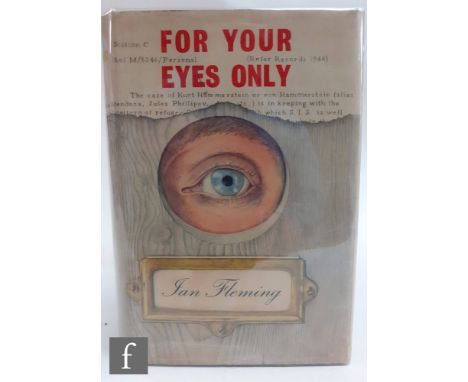 A first edition Ian Fleming James Bond novel 'For Your Eyes Only', published by Jonathan Cape, London, 1960, illustrated blac