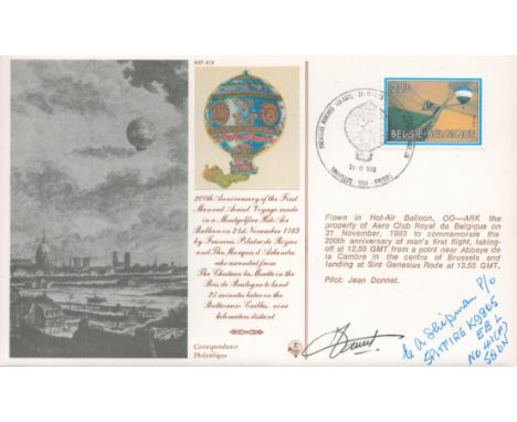 200th 1st Manned Aerial Voyage - Belgian versions Flown in Hot Air Balloon by Pilot Jean Donnet Pilot and Signed by Edward A 